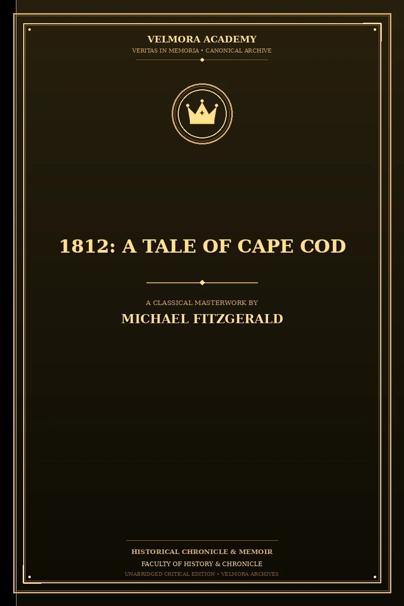 1812: A tale of Cape Cod