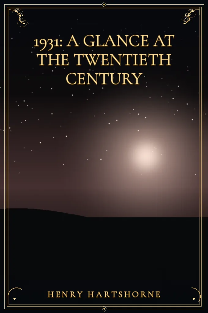 1931: A Glance at the Twentieth Century