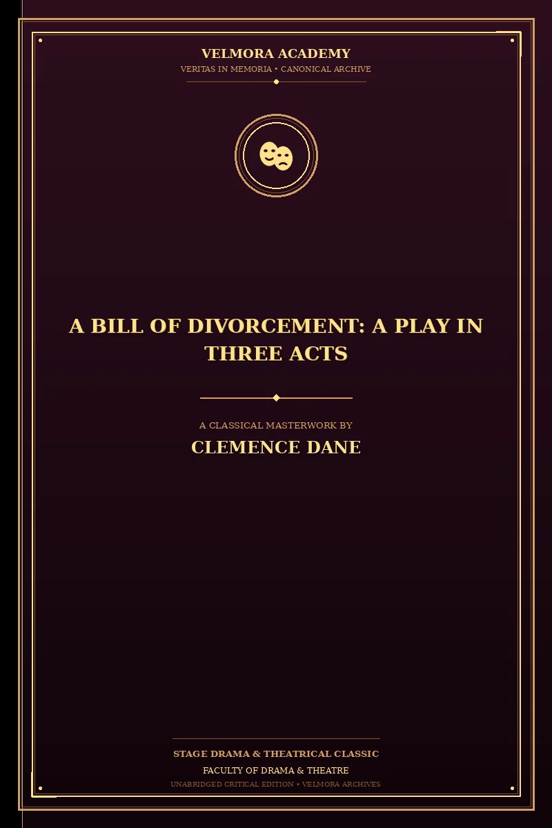 Cover of A Bill of Divorcement: A Play in Three Acts