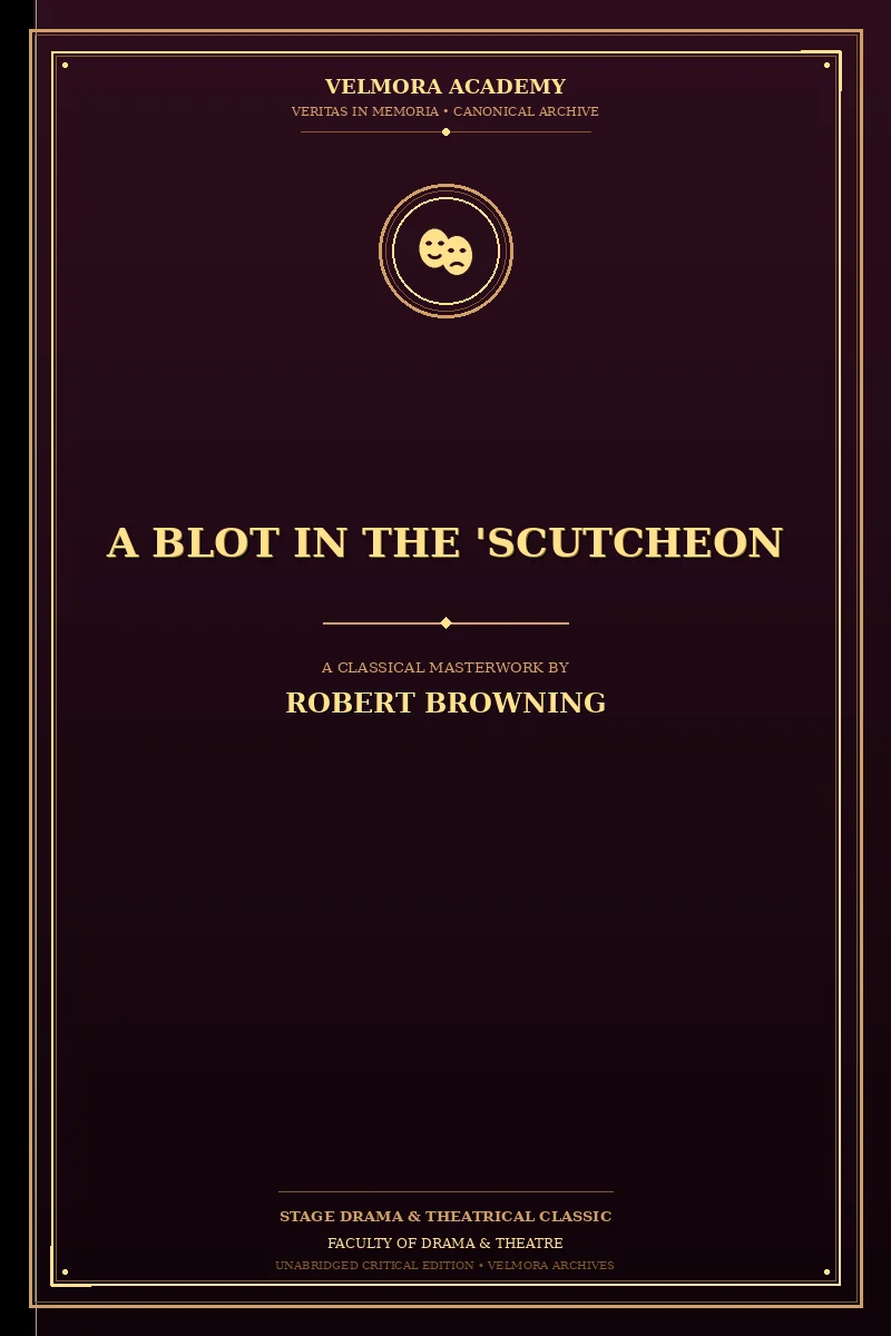 Cover of A Blot in the 'Scutcheon
