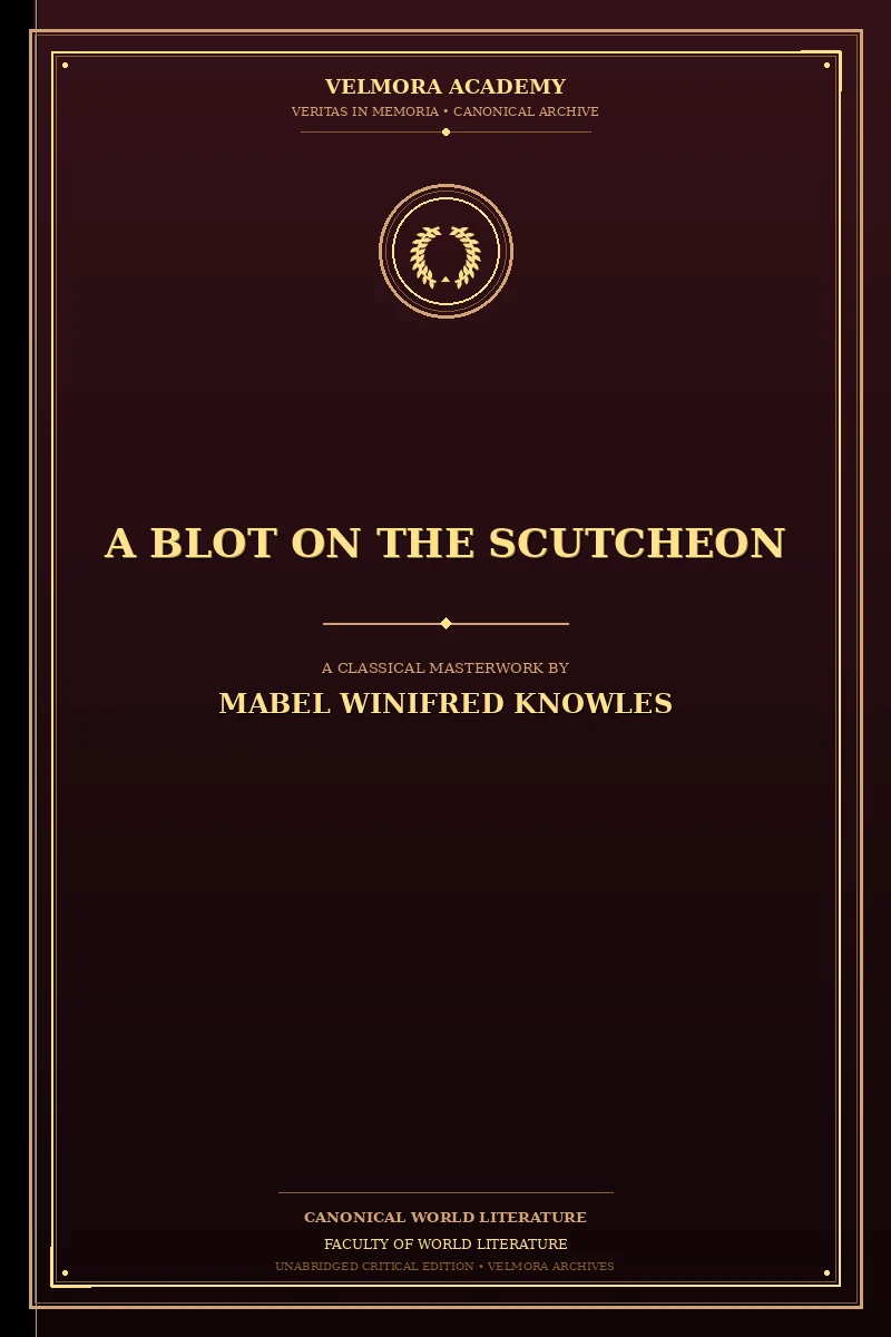 A Blot on the Scutcheon