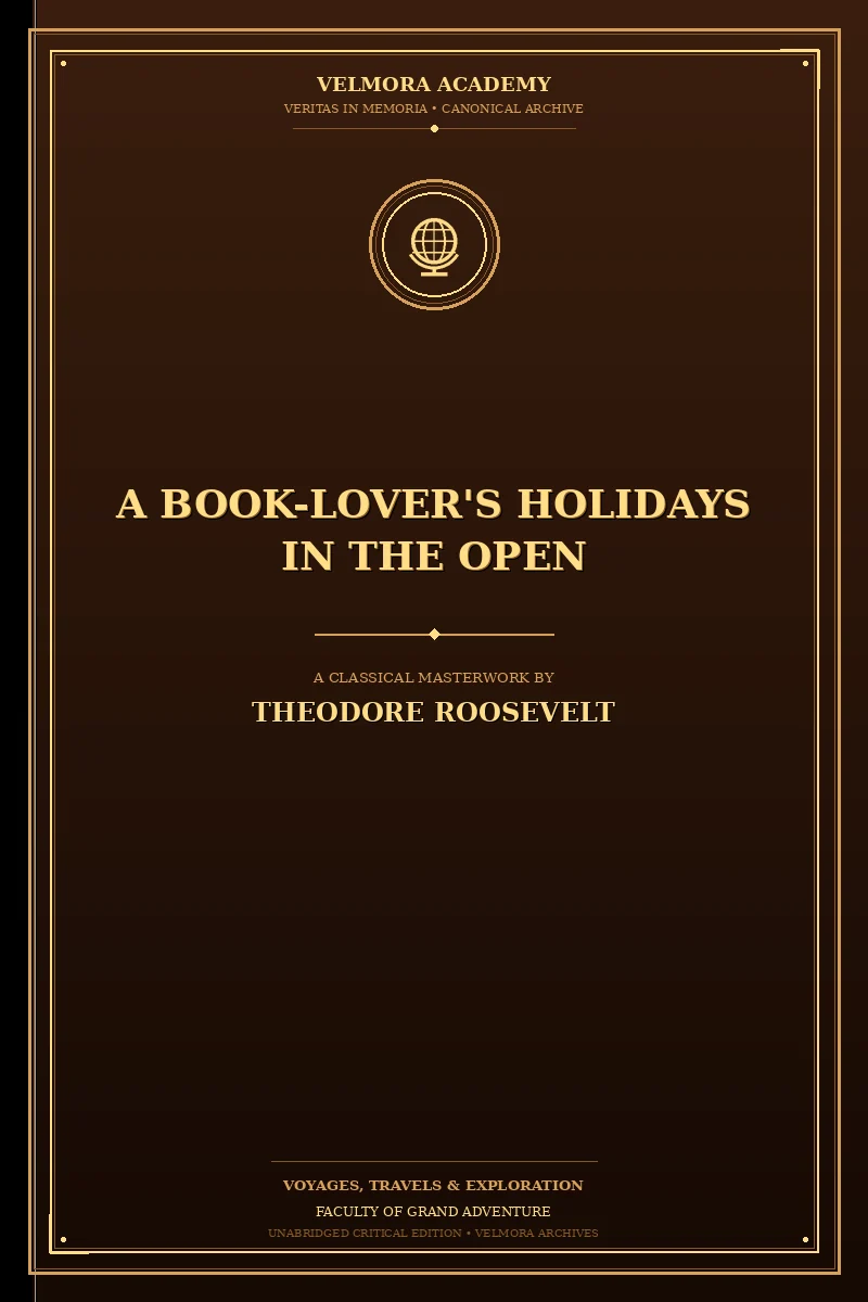 A Book-Lover's Holidays in the Open