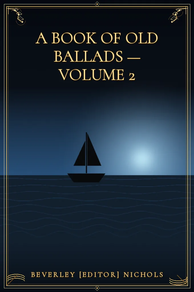 Cover of A Book of Old Ballads — Volume 2