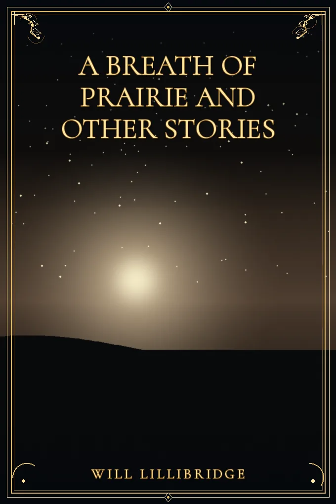 A Breath of Prairie and other stories