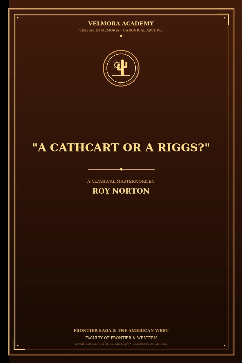 Cover of "A Cathcart or a Riggs?"
