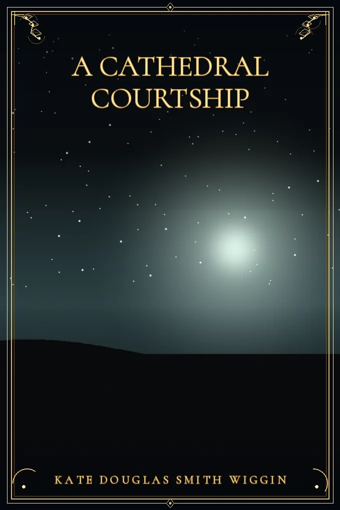 Cover of A Cathedral Courtship
