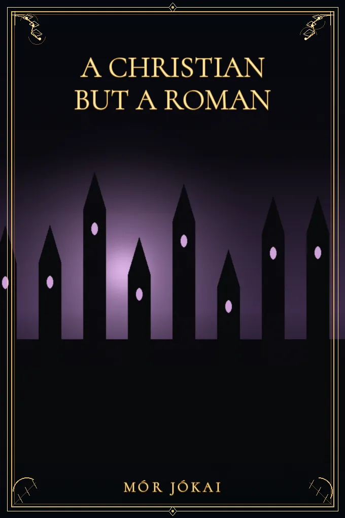 A Christian But a Roman