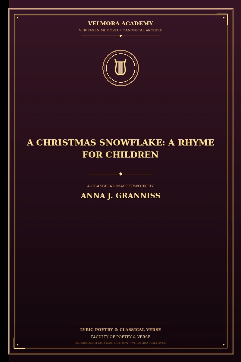 Cover of A Christmas snowflake: a rhyme for children