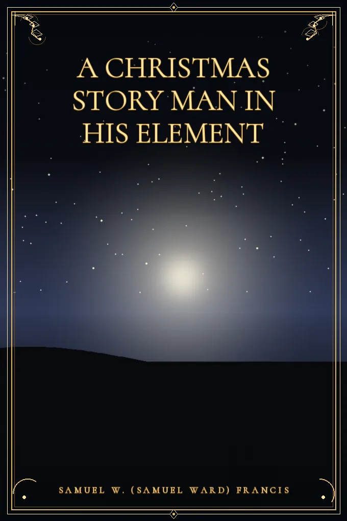 Cover of A Christmas Story Man in His Element