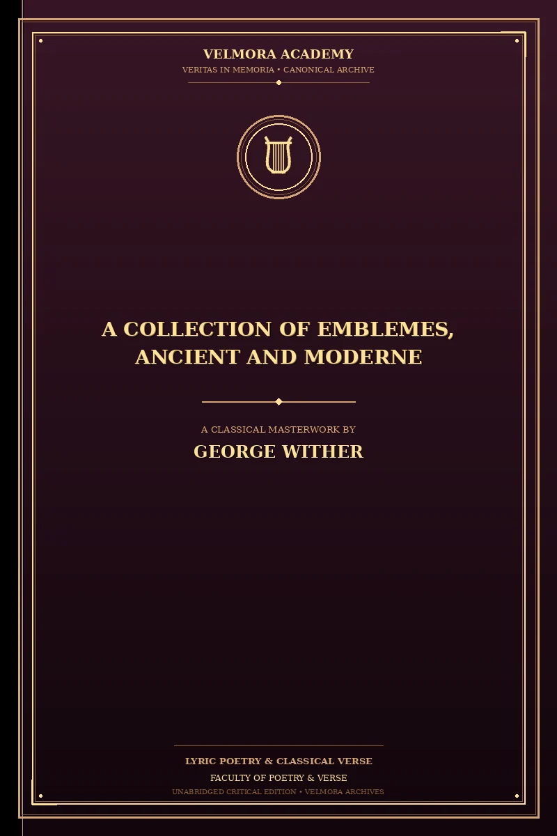 A Collection of Emblemes, Ancient and Moderne