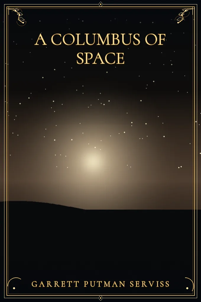 A Columbus of Space