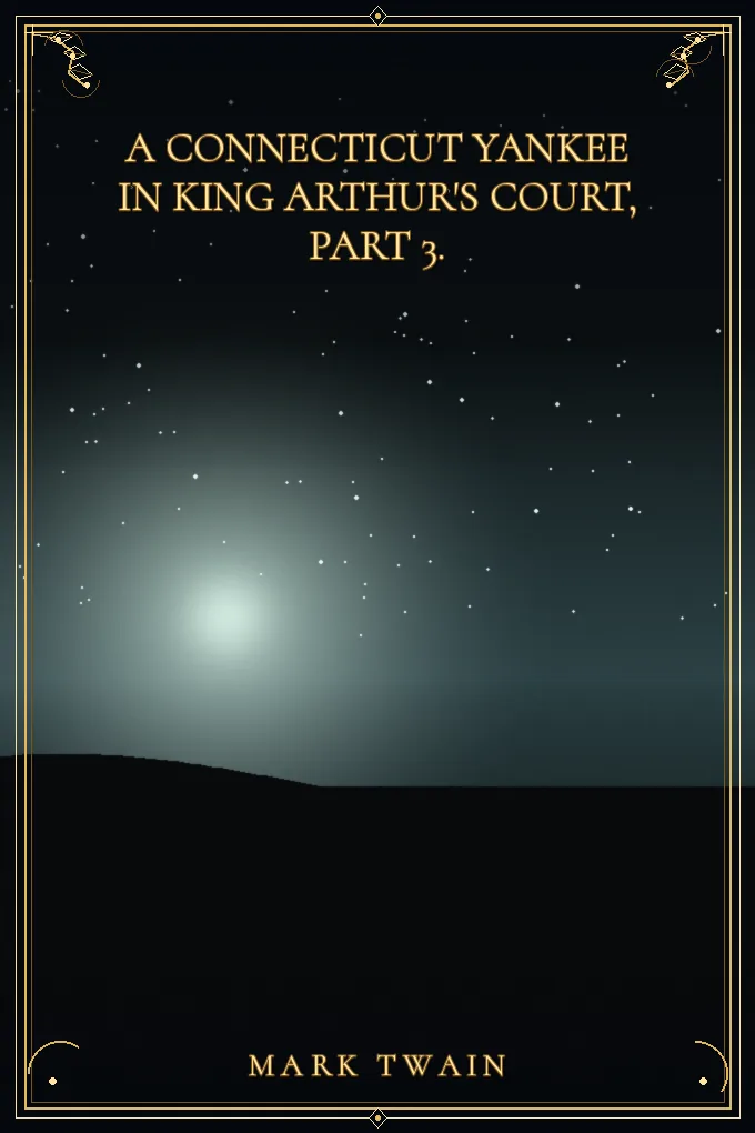 Cover of A Connecticut Yankee in King Arthur's Court, Part 3.