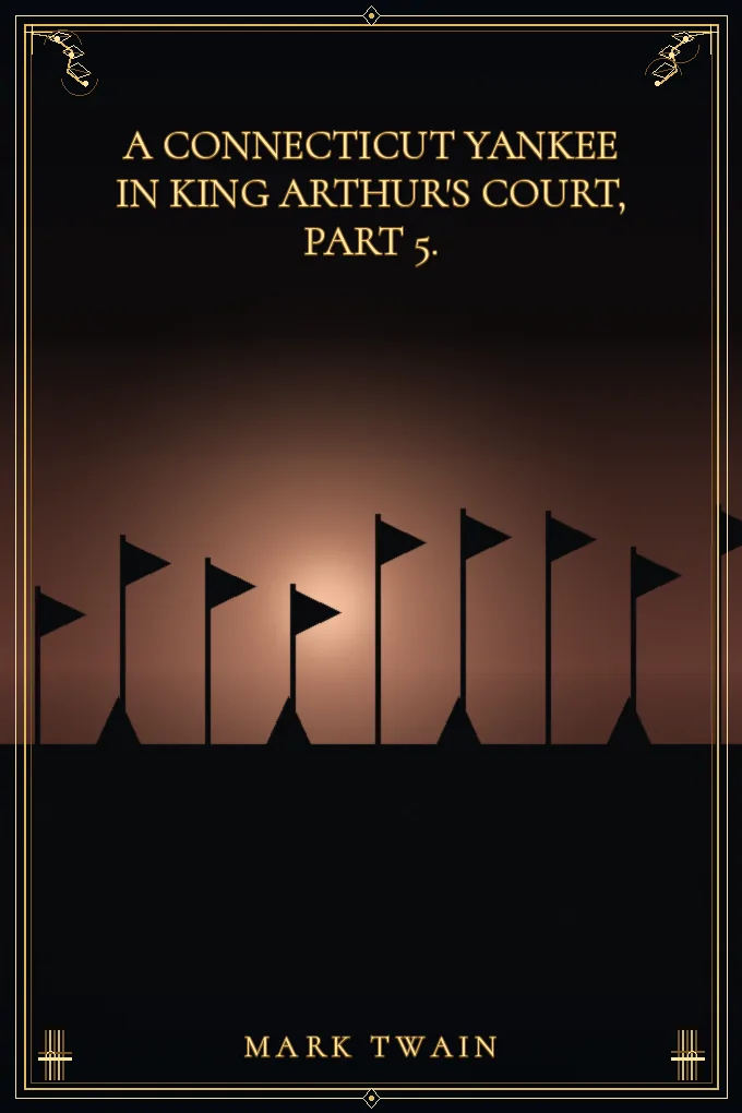 Cover of A Connecticut Yankee in King Arthur's Court, Part 5.