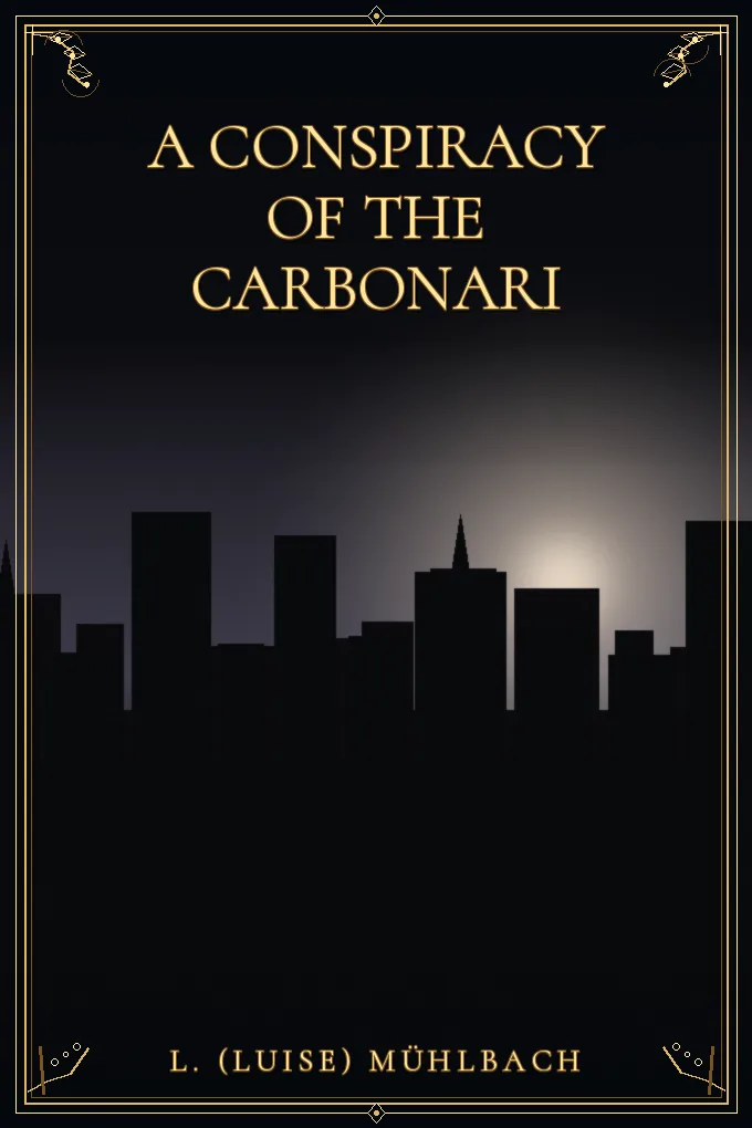 A Conspiracy of the Carbonari