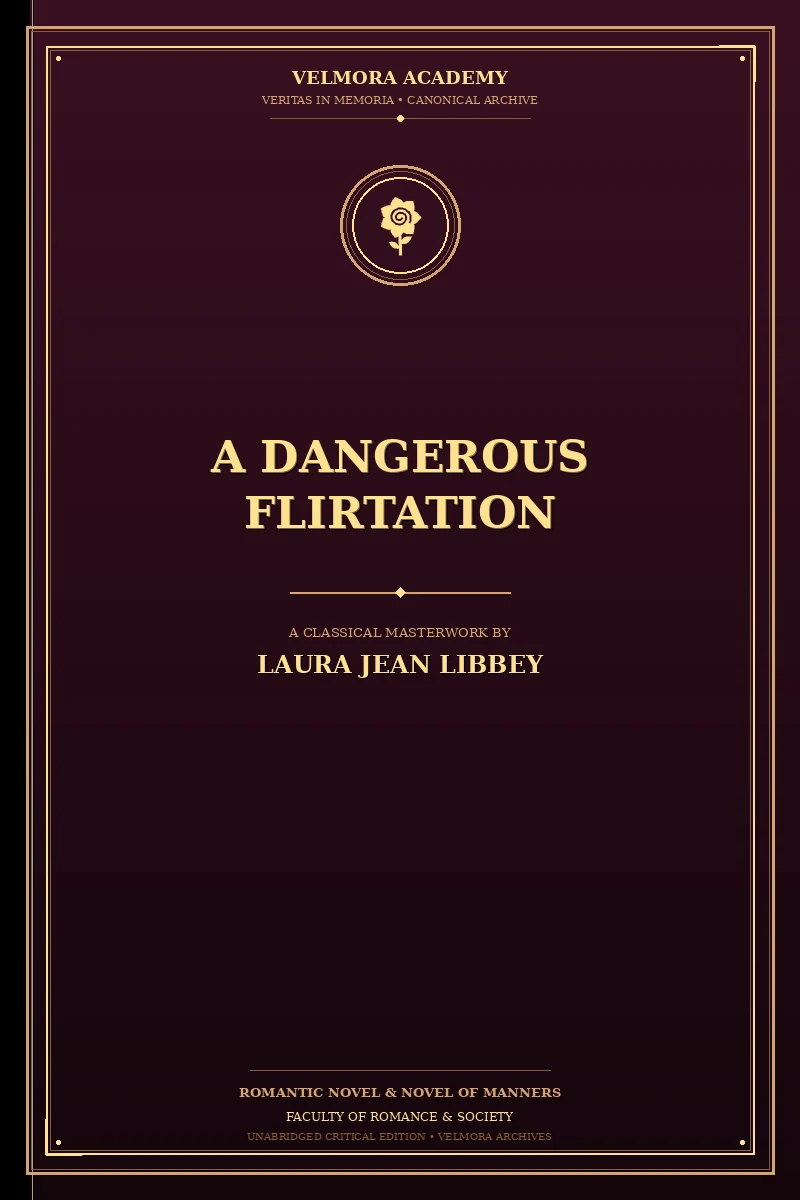 A Dangerous Flirtation