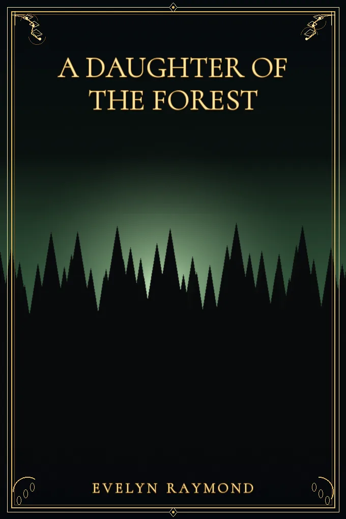 A Daughter of the Forest