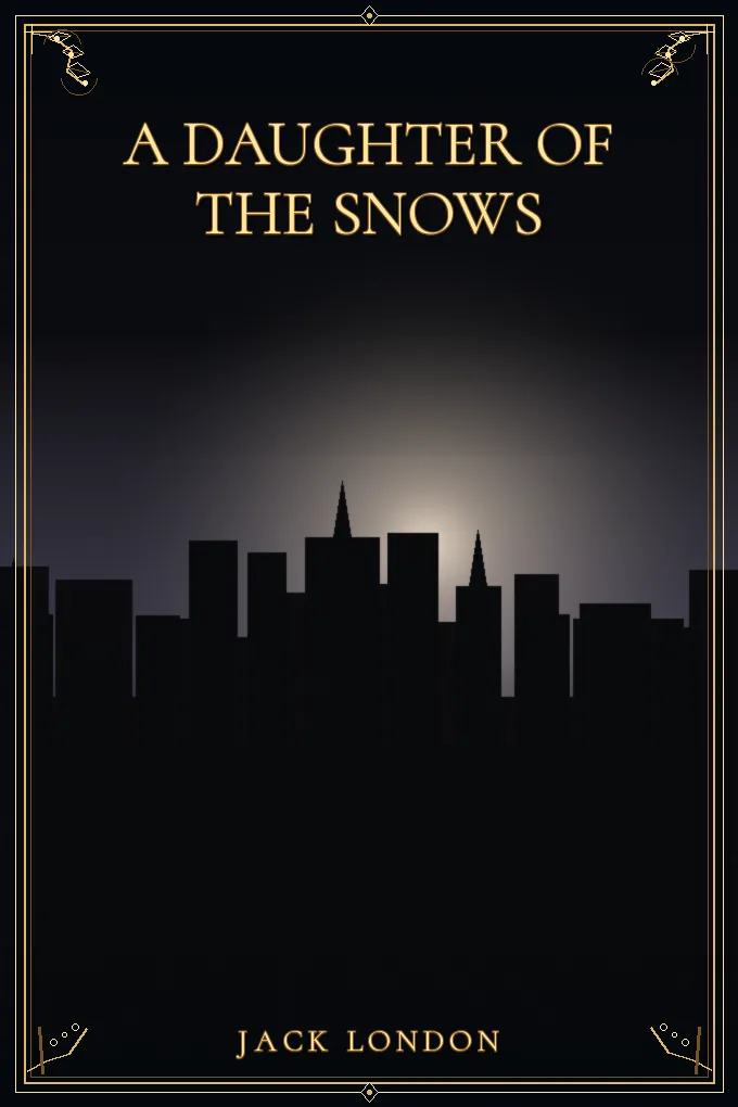 A Daughter of the Snows