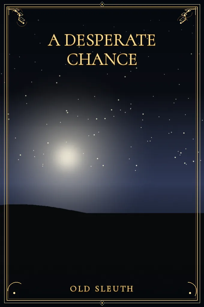 A Desperate Chance