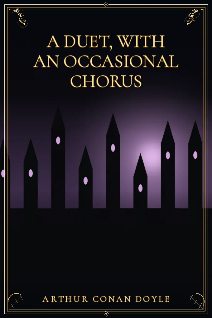 Cover of A Duet, with an Occasional Chorus