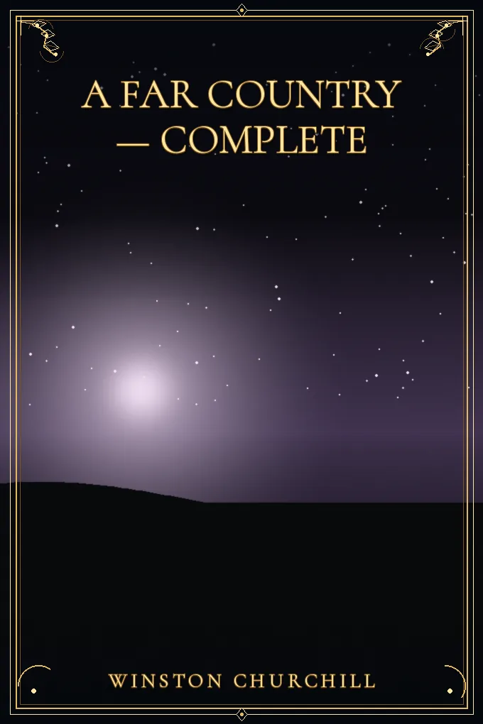 A Far Country — Complete