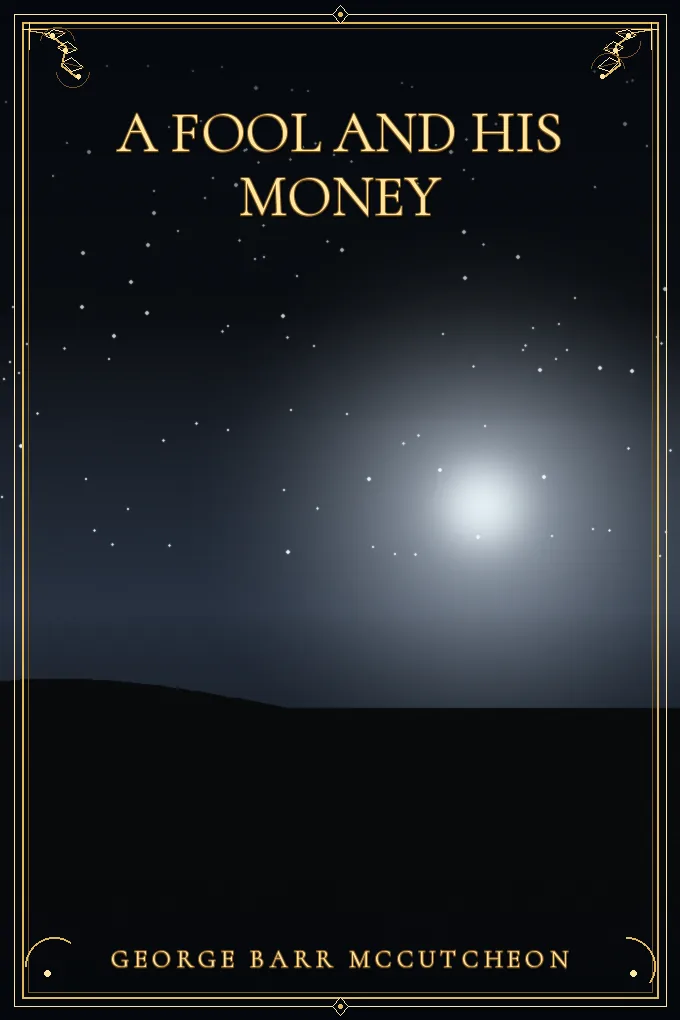 Cover of A Fool and His Money