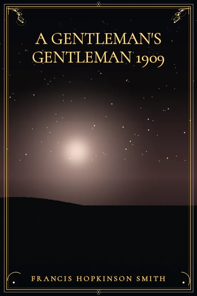 A Gentleman's Gentleman 1909