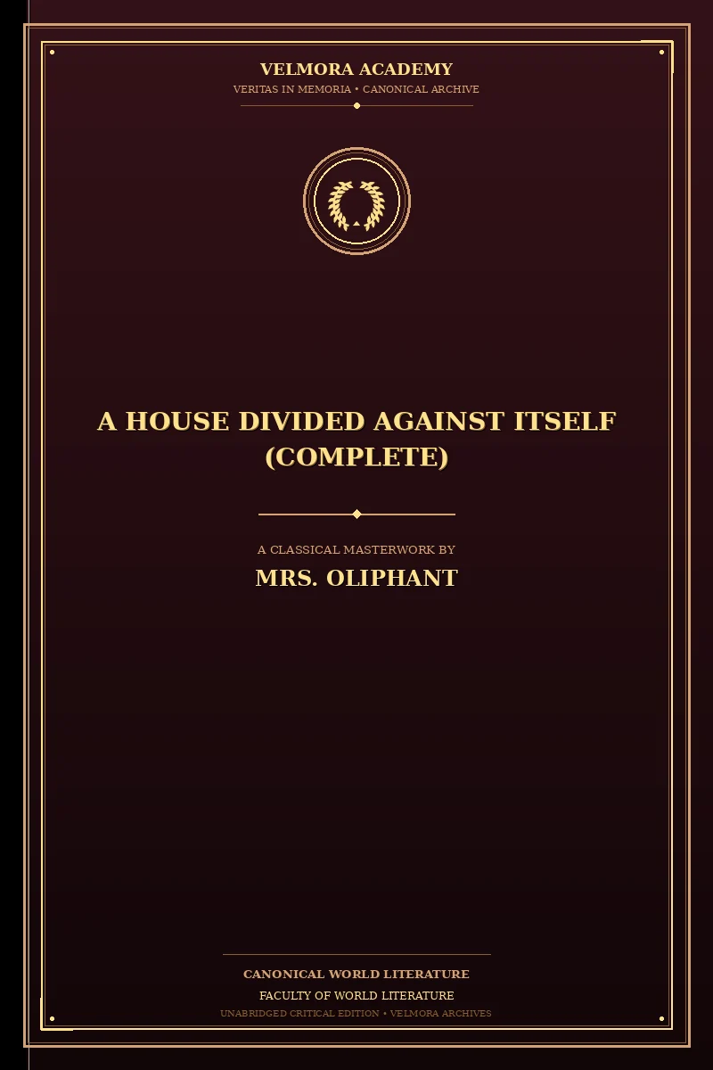 Cover of A House Divided Against Itself (Complete)