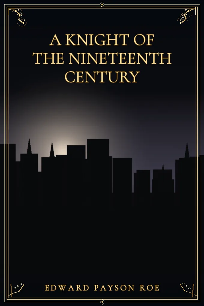 Cover of A Knight of the Nineteenth Century
