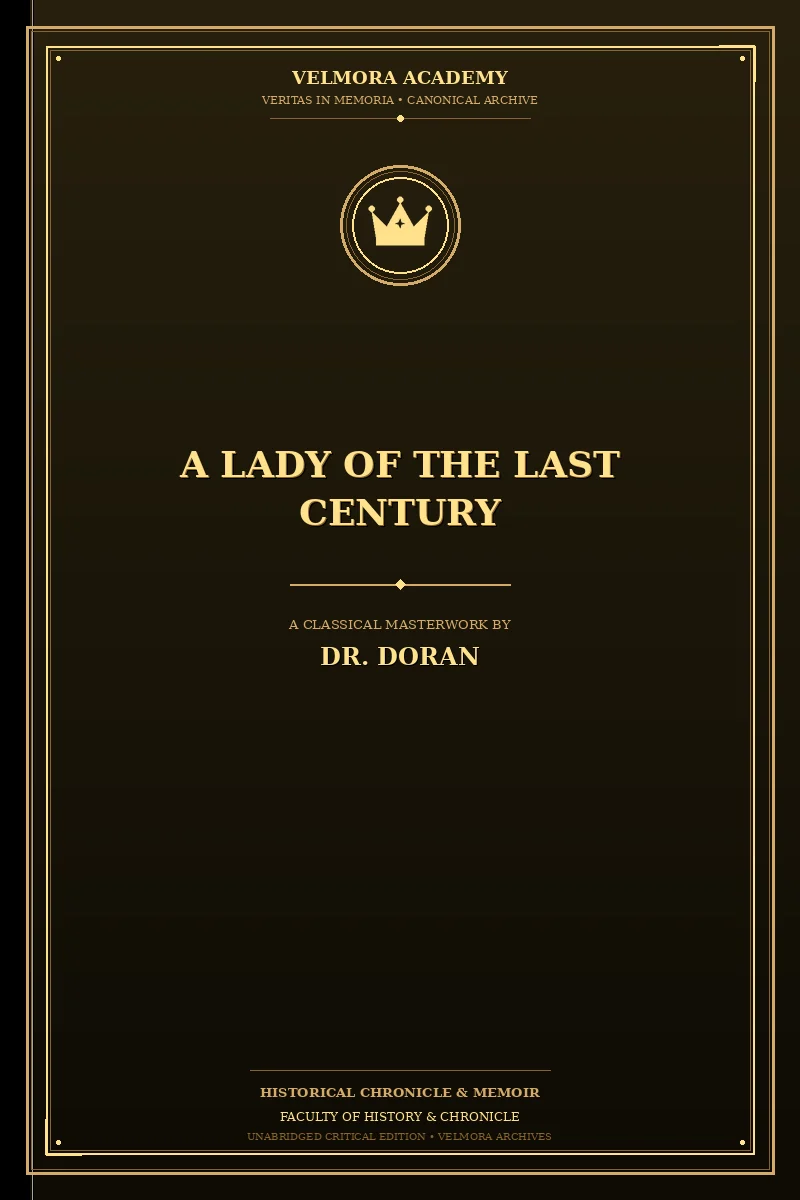 A lady of the last century