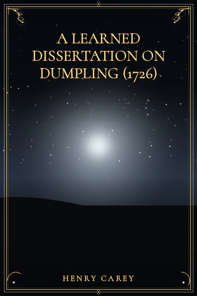 A Learned Dissertation on Dumpling (1726)