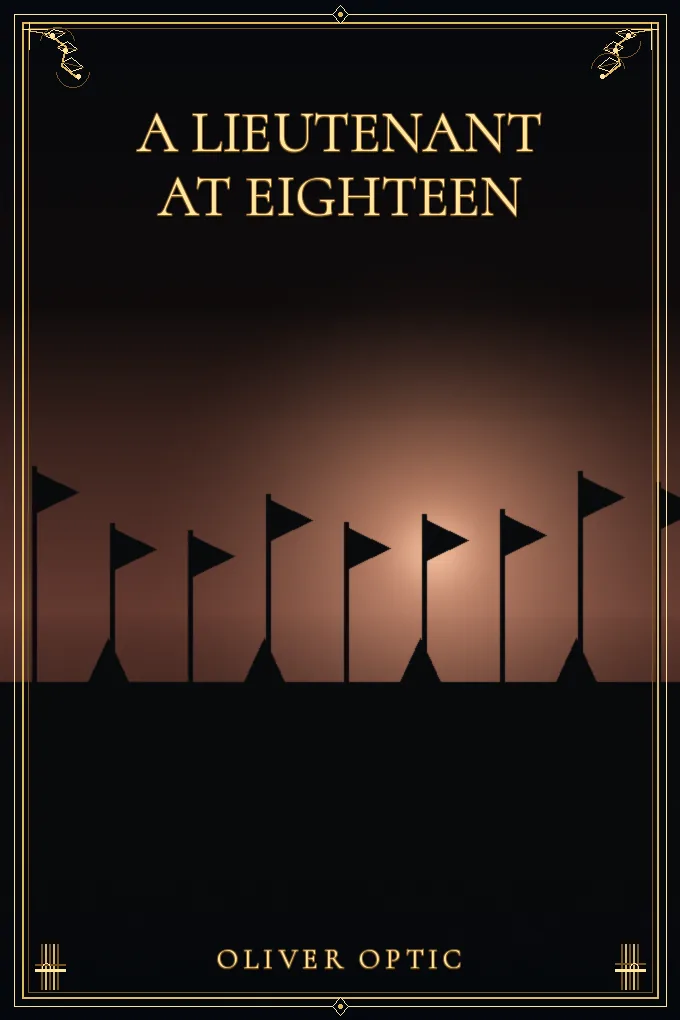 A Lieutenant at Eighteen