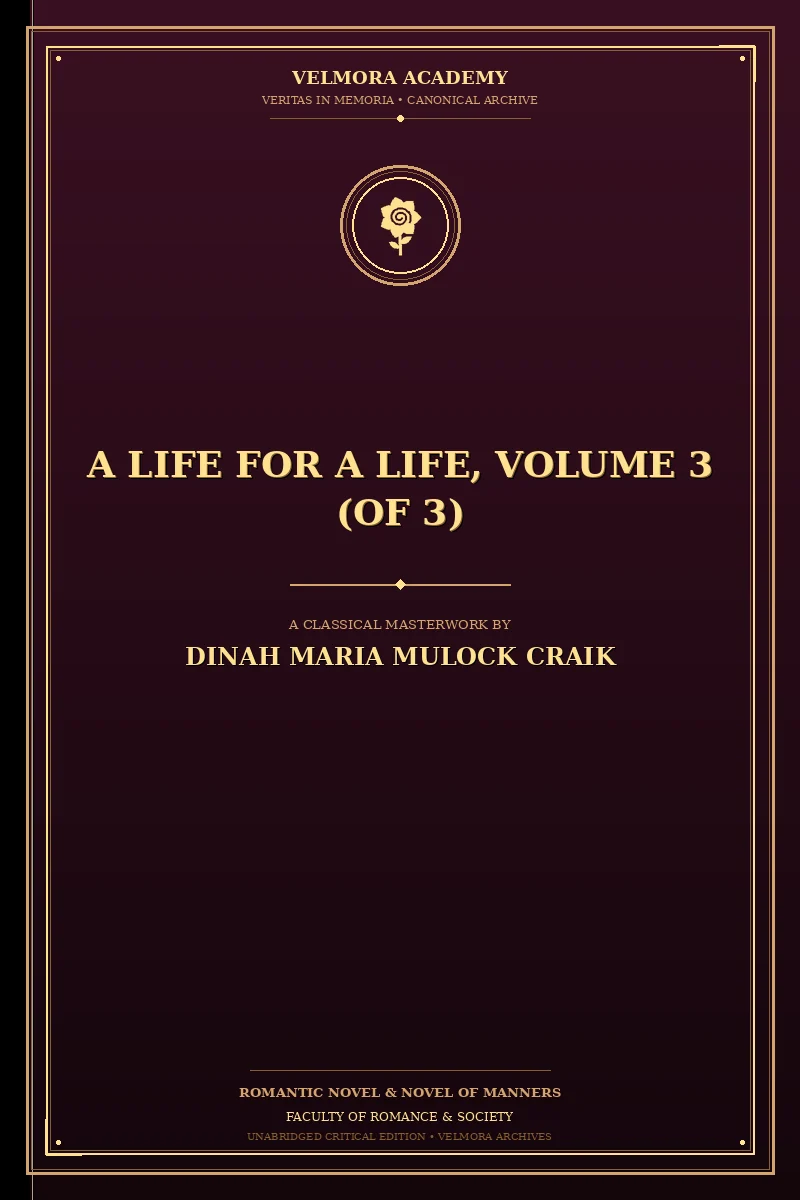 A Life for a Life, Volume 3 (of 3)