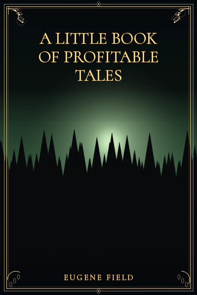 A Little Book of Profitable Tales