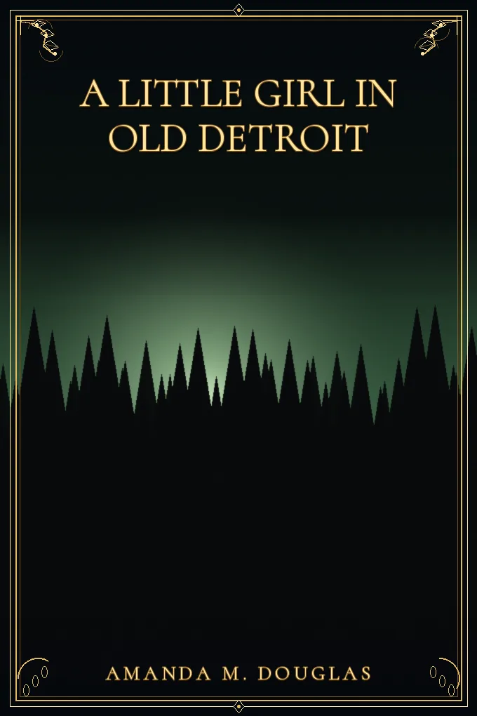 Cover of A Little Girl in Old Detroit