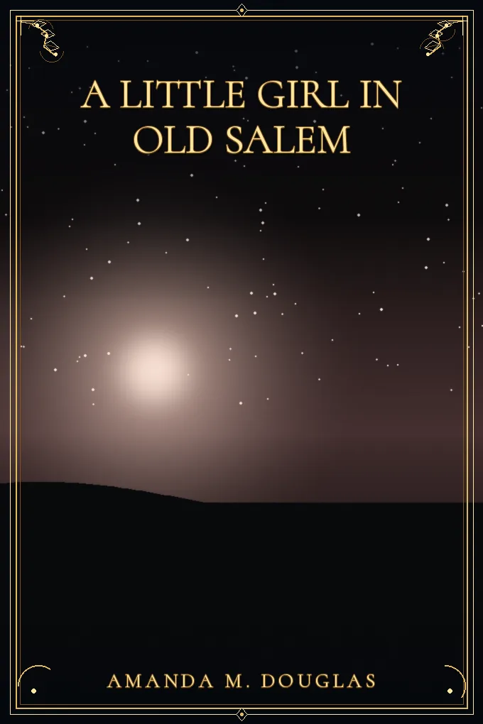 Cover of A Little Girl in Old Salem