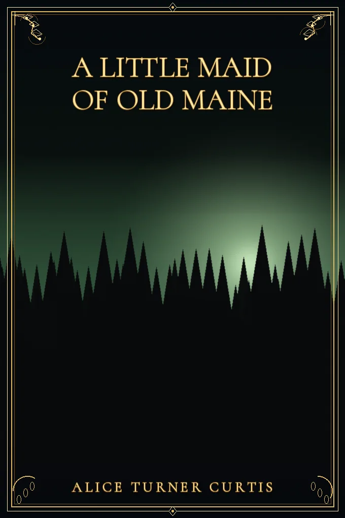 A Little Maid of Old Maine