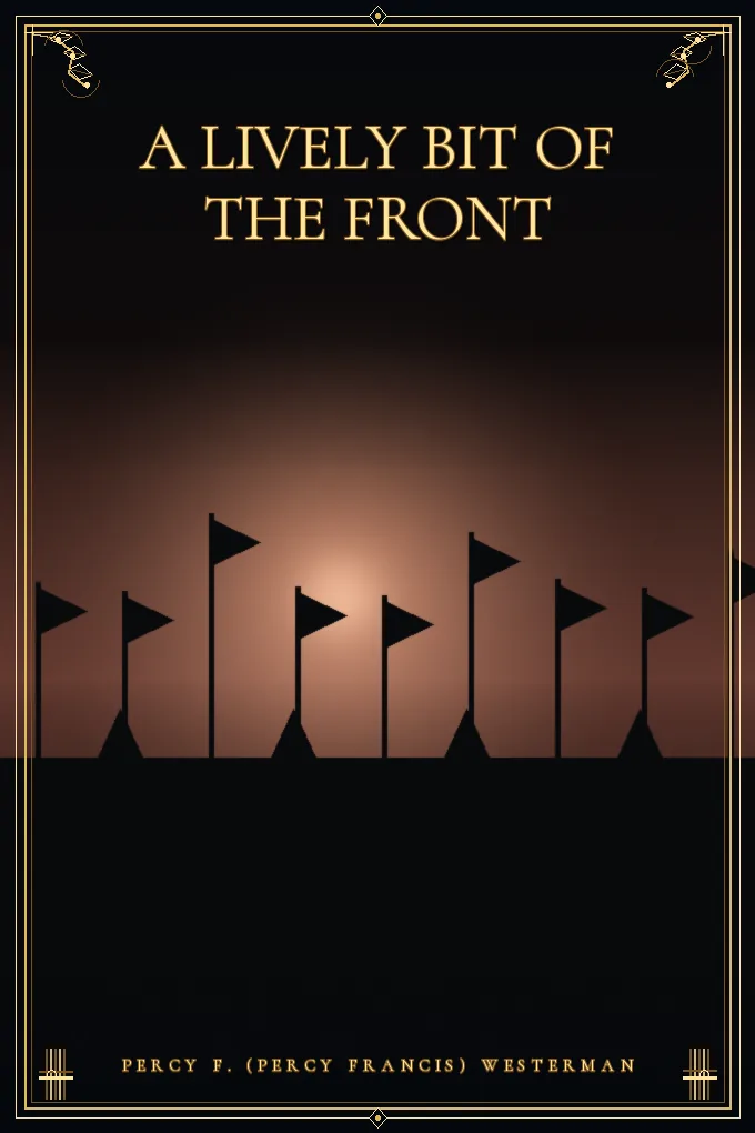 A Lively Bit of the Front