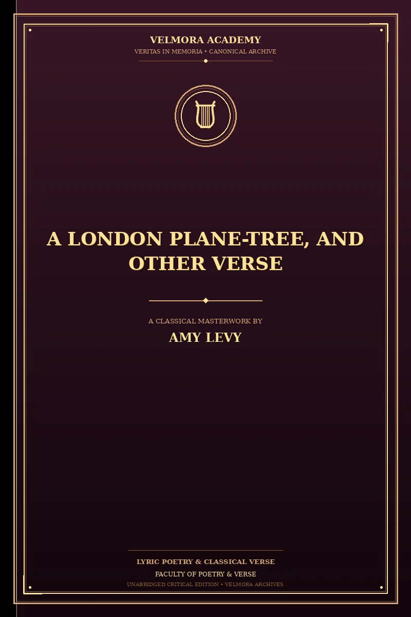 Cover of A London Plane-Tree, and Other Verse