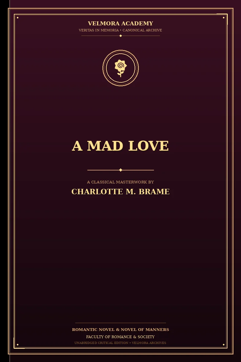 A Mad Love