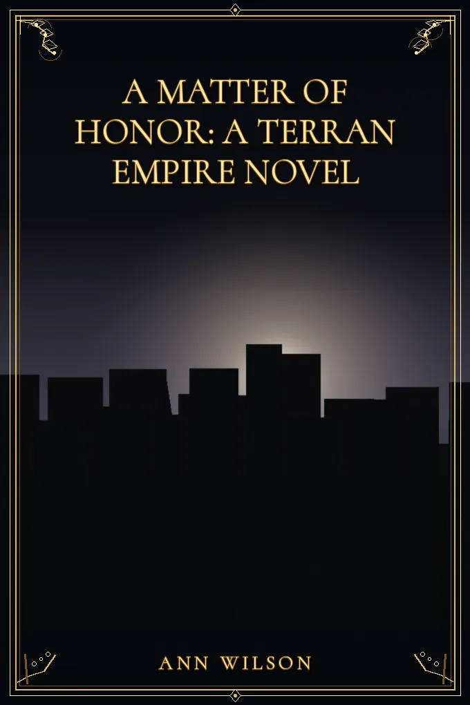 A Matter of Honor: A Terran Empire novel