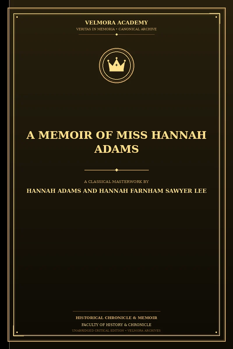 A memoir of Miss Hannah Adams