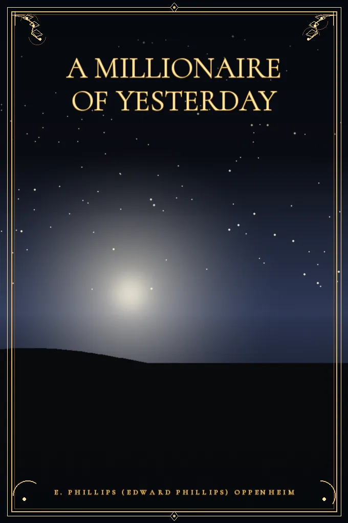 Cover of A Millionaire of Yesterday