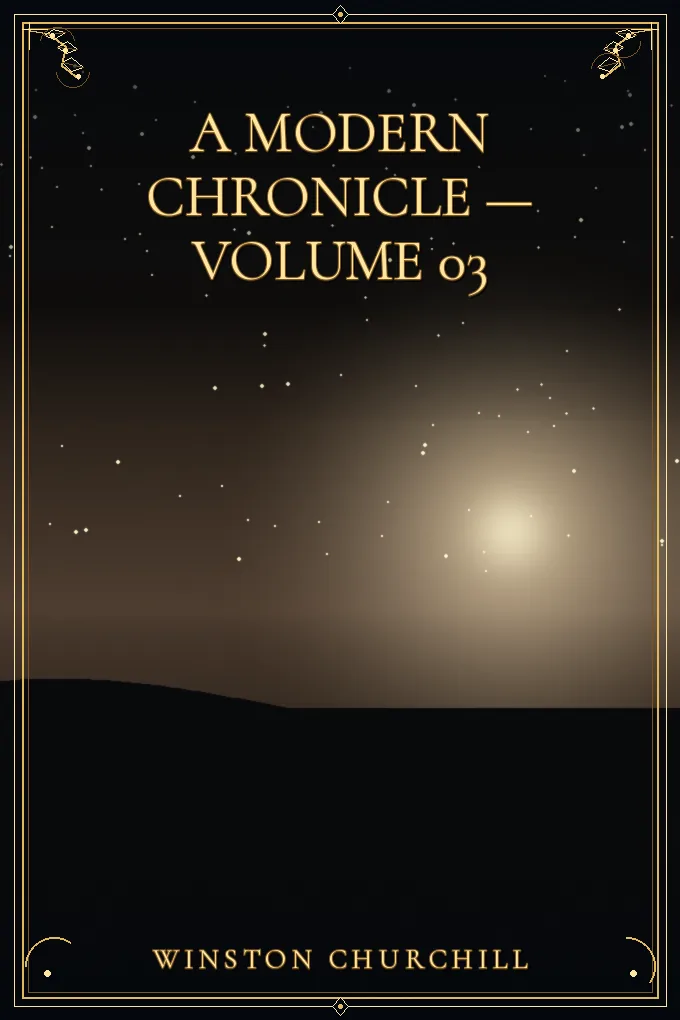 Cover of A Modern Chronicle — Volume 03