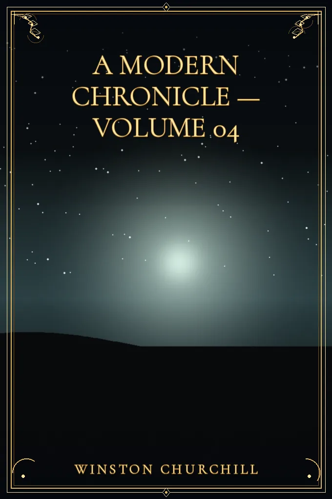 Cover of A Modern Chronicle — Volume 04