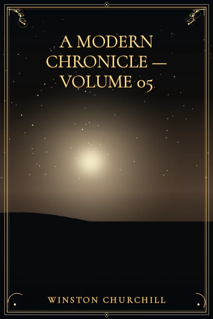 Cover of A Modern Chronicle — Volume 05