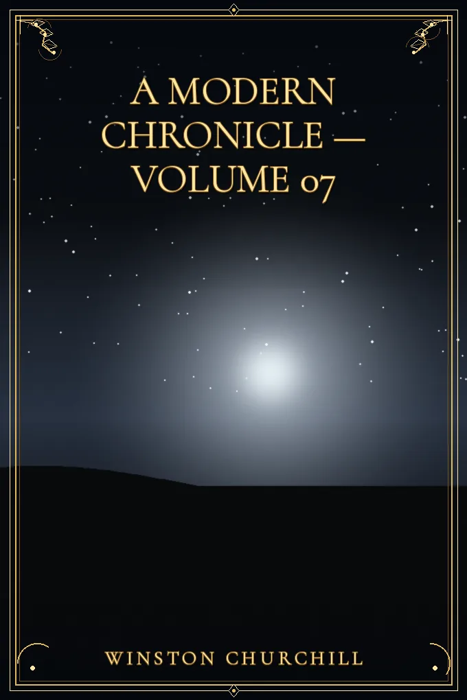 Cover of A Modern Chronicle — Volume 07