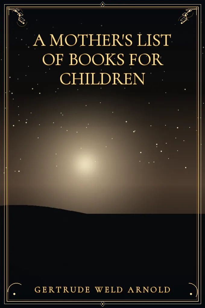 A Mother's List of Books for Children