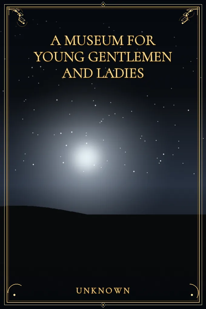 Cover of A Museum for Young Gentlemen and Ladies