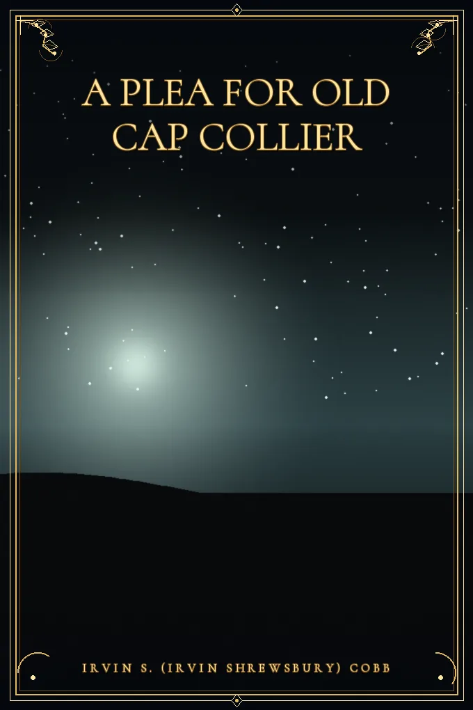 Cover of A Plea for Old Cap Collier