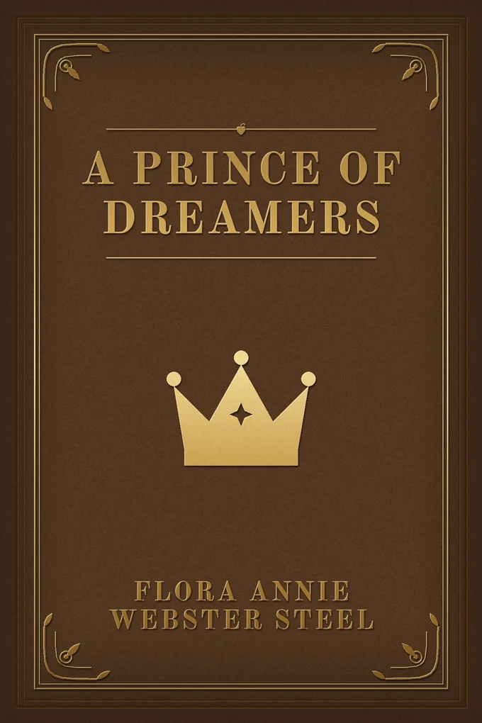 A Prince of Dreamers
